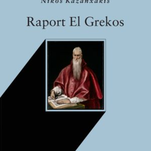 RAPORT EL GREKOS