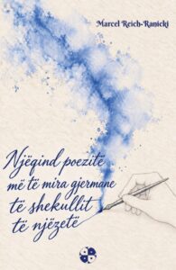 NJËQIND POEZITË MË TË MIRA GJERMANE TË SHEKULLIT TË NJËZETË