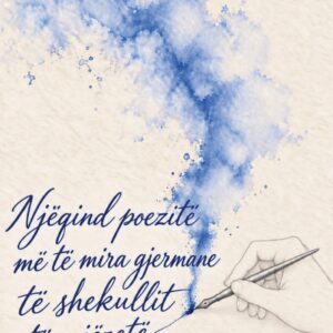 NJËQIND POEZITË MË TË MIRA GJERMANE TË SHEKULLIT TË NJËZETË